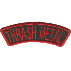 Thrash Metal Embroidered Patch